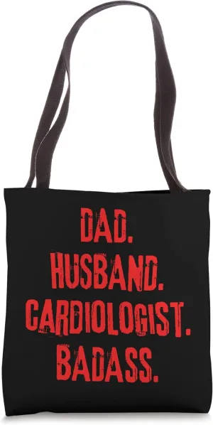 Dad Husband Cardiologist Badass Heart Medical Doctor Tote Bag