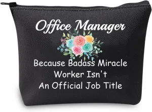 JXGZSO Lady Office Manager Cosmetic Bag Because Badass Miracle Worker Isn't An Official Job Title For Leader Supervisor Mentor (Office Manager Black)